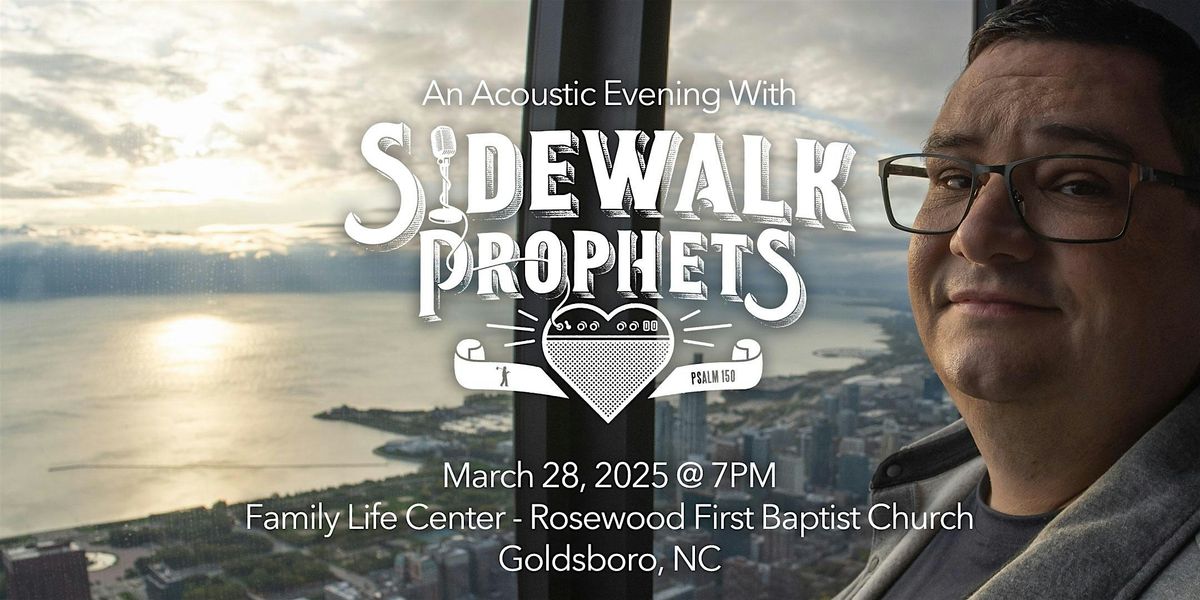 An Acoustic Evening W\/ Sidewalk Prophets-Goldsboro, NC