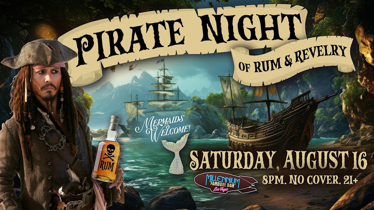 Pirate Night of Rum & Revelry!