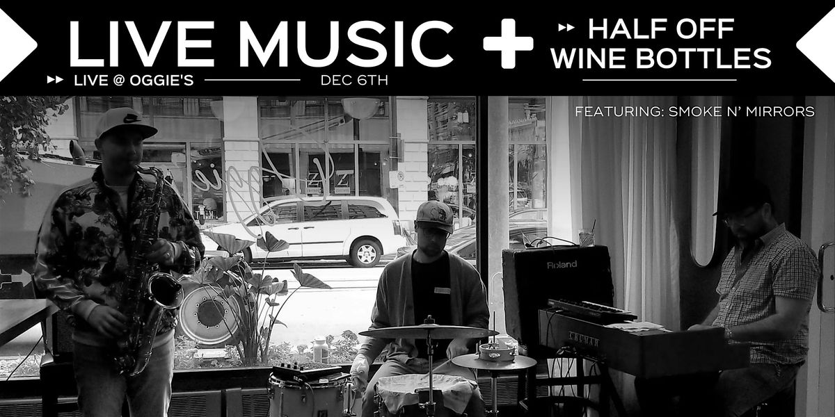 LIVE MUSIC + HALF OFF WINE