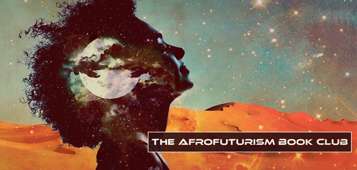 The AfroFuturism Book Club with Tyree Boyd-Pates