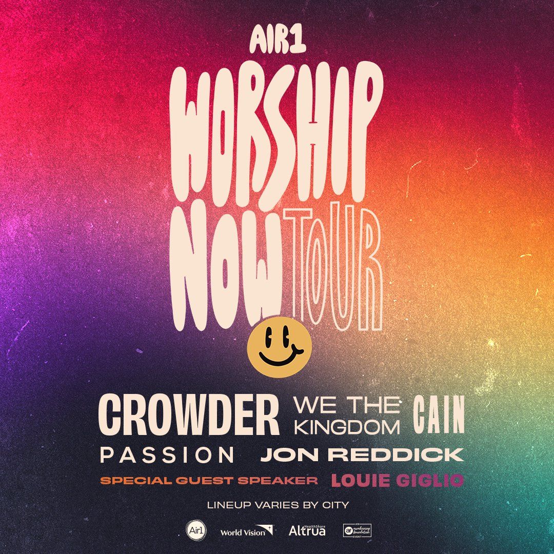 Air1 Worship Now Tour - Crowder, We The Kingdom, Cain