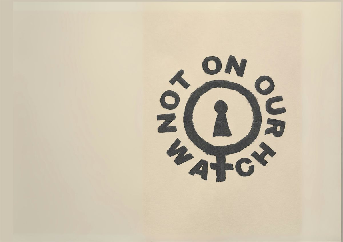 Not On Our Watch