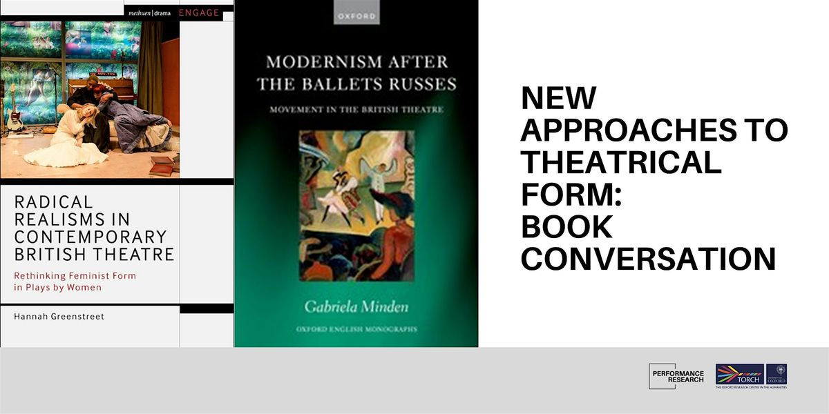New Approaches to Theatrical Form