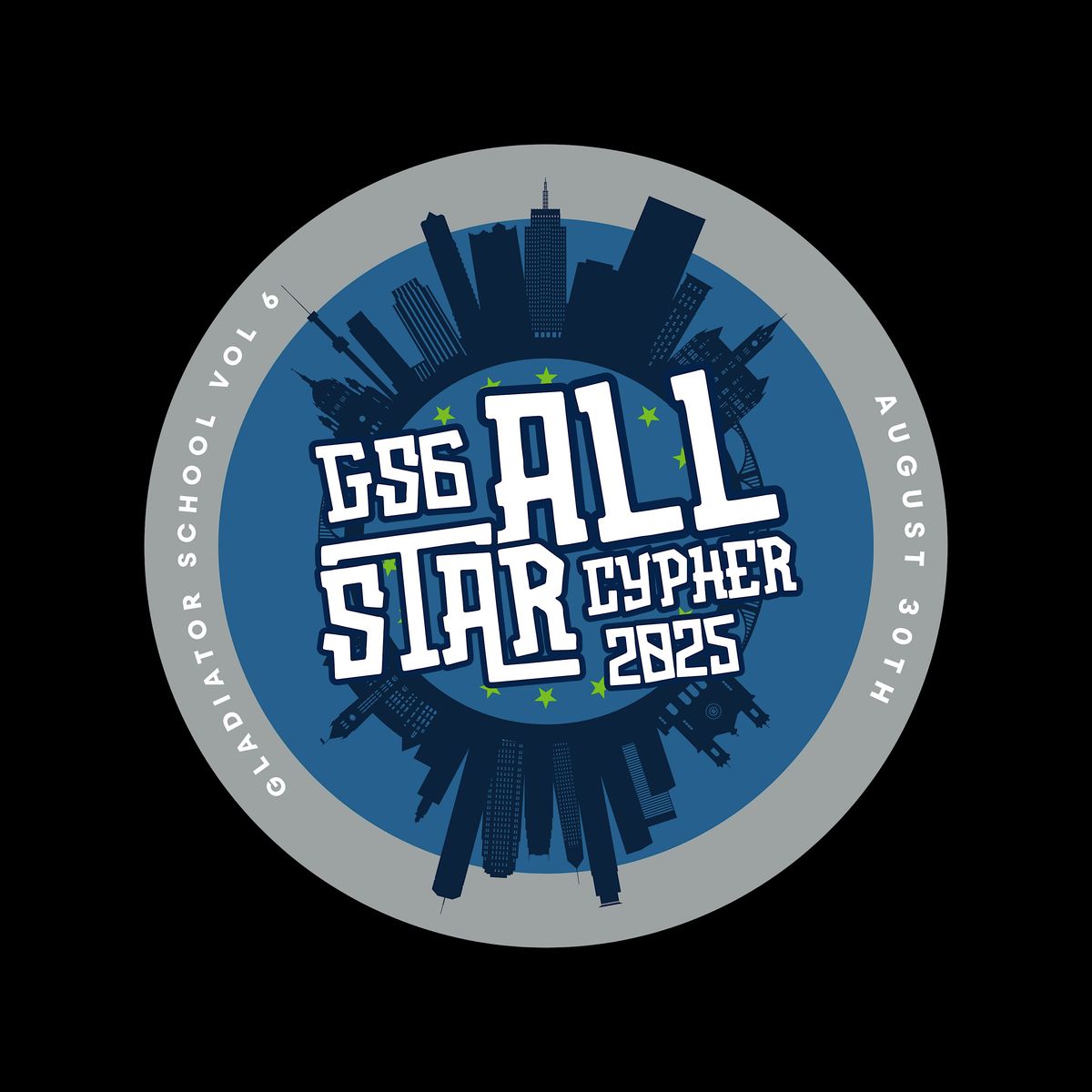 Gladiator School Vol. 6: The All Star Cypher