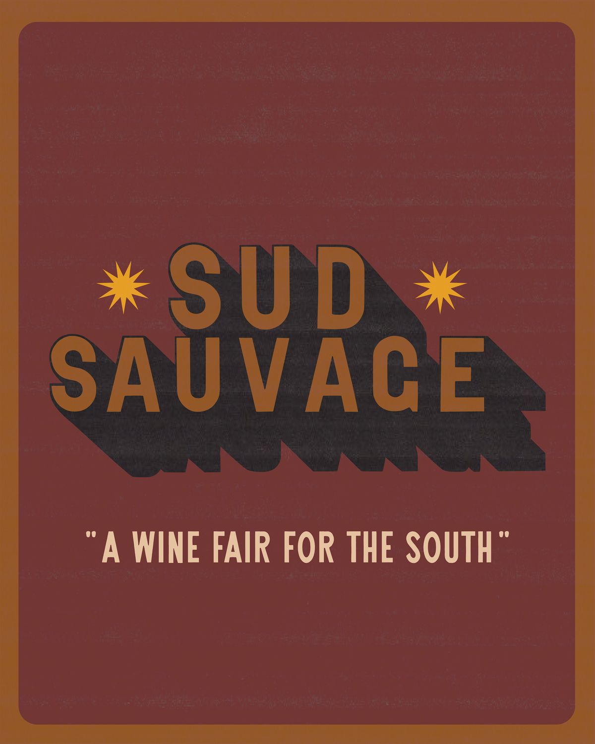 The Third Sud Sauvage: A Wine Fair for the South