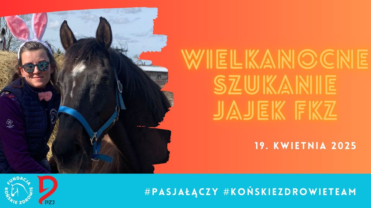 WIELKANOCNE SZUKANIE JAJ FKZ