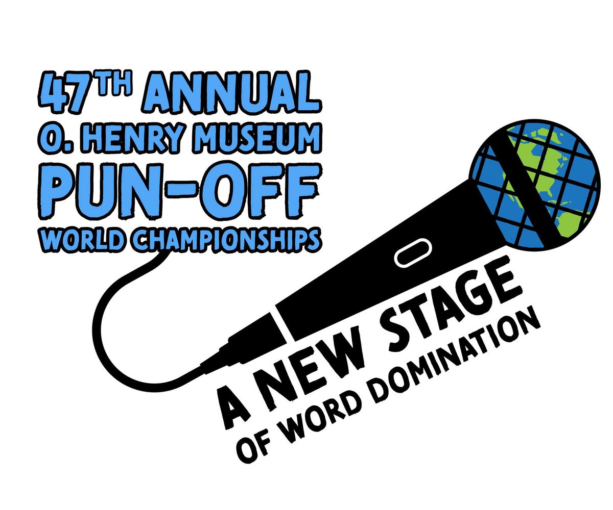 47th Annual O. Henry Museum Pun-Off World Championships