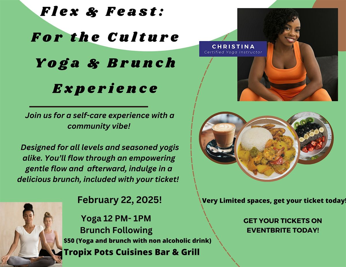 Flex and Feast: For the Culture Yoga Brunch Experience