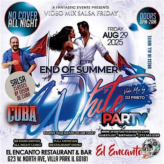 End of Summer Cuban White Party \u2013 Video Mix Salsa Friday (El Patron 64)