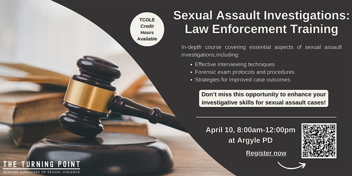 Sexual Assault Training - Exams and Interviewing