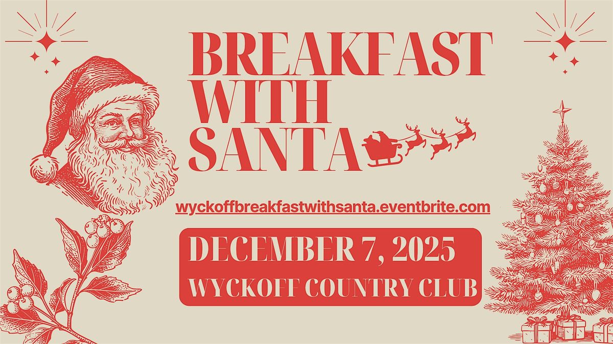 Breakfast with Santa at Wyckoff