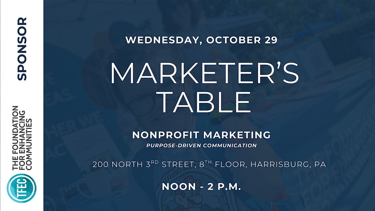Marketer's Table: Nonprofit Marketing