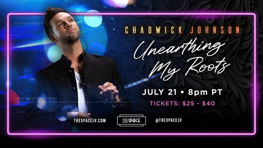 Chadwick Johnson - Unearthing My Roots