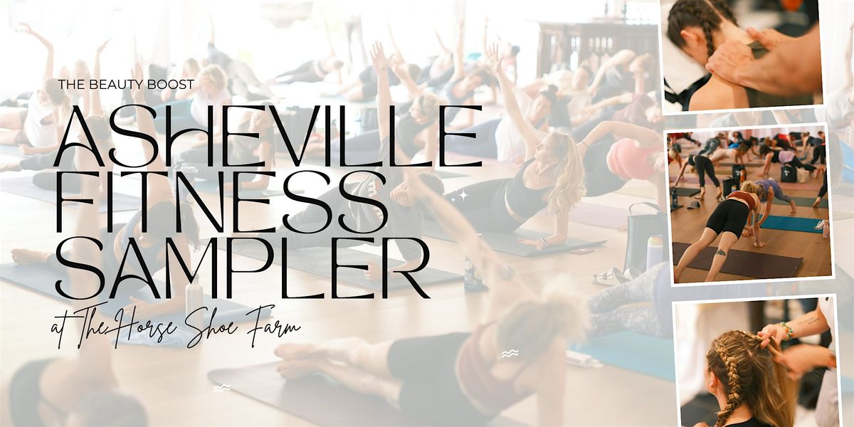 Asheville Fitness Sampler at The Horse Shoe Farm