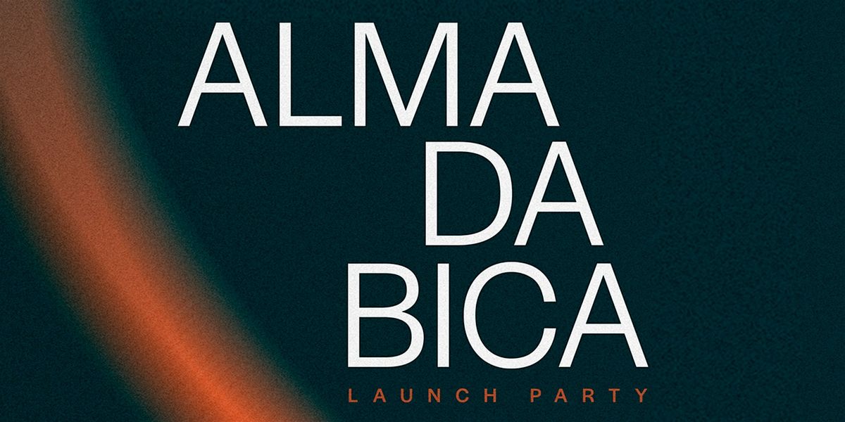 Alma da Bica - Launch Party