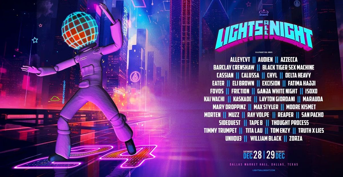 Lights All Night (2 Day Pass)