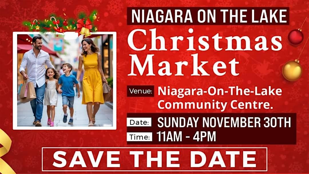 \u2728 Niagara-on-the-Lake Christmas Market