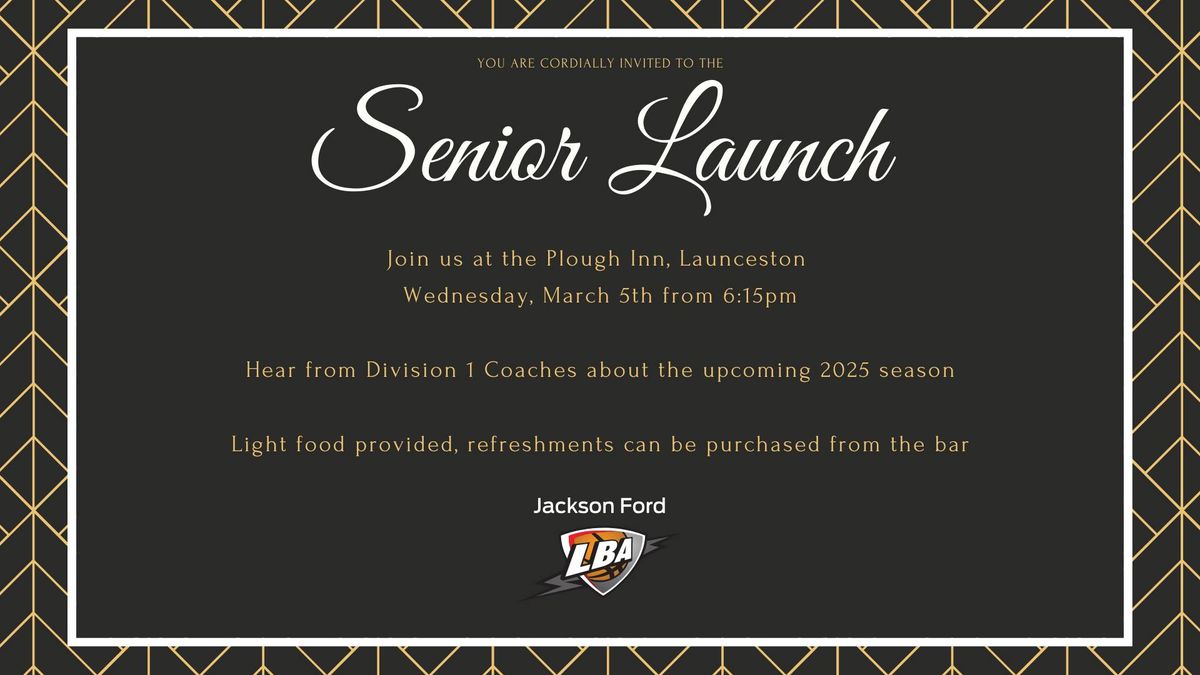 2025 Launceston Basketball Association Senior Launch