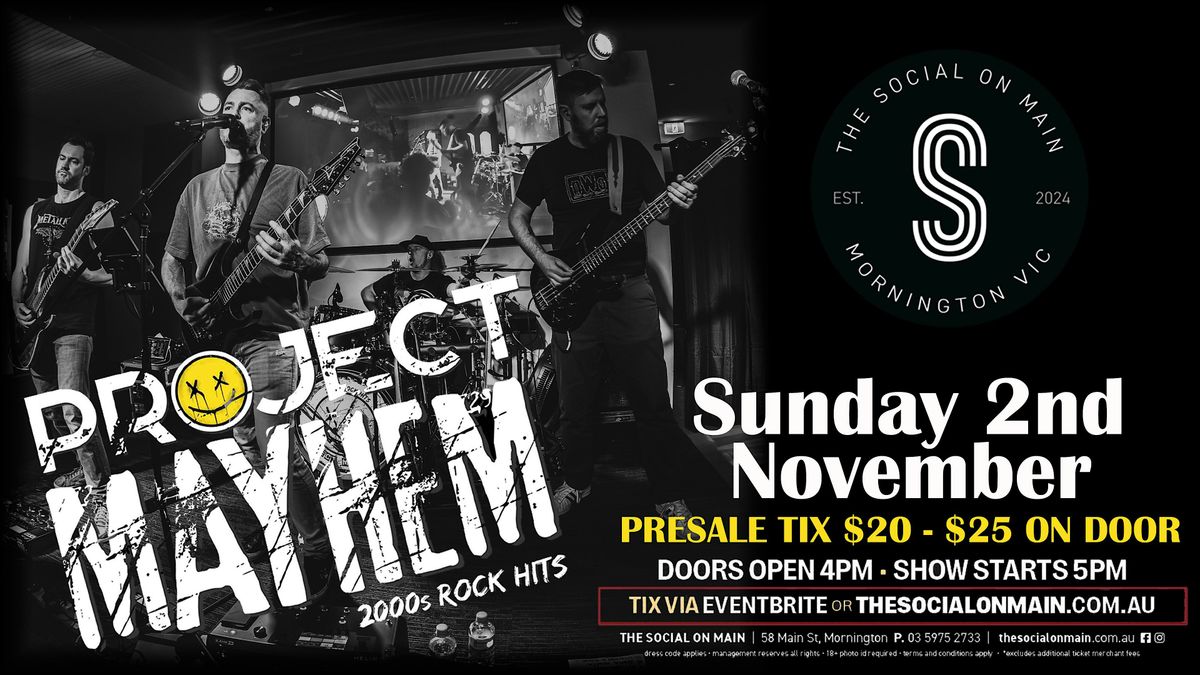 Project Mayhem - Live at the Social on Main Mornington