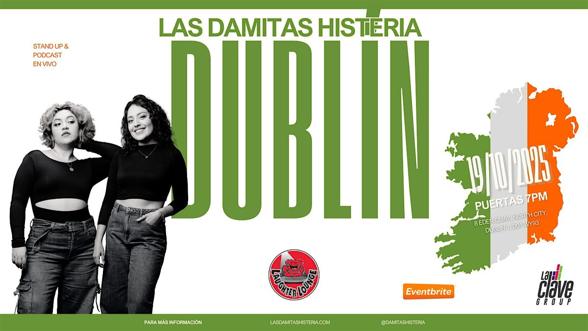 Damitas Histerias "Dublin"