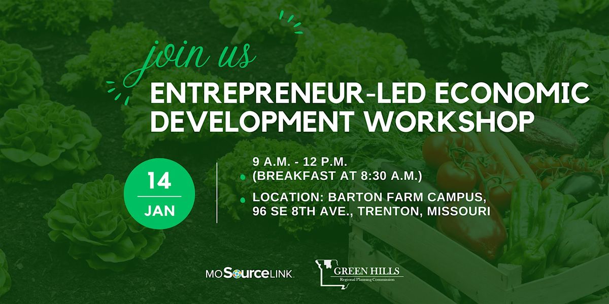 Entrepreneur-Led Economic Development Workshop