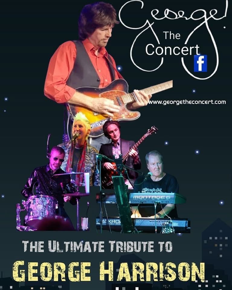 George! The Concert - The Ultimate Tribute To George Harrison - Live In Blackpool
