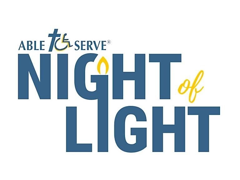 Able To Serve Night of Light