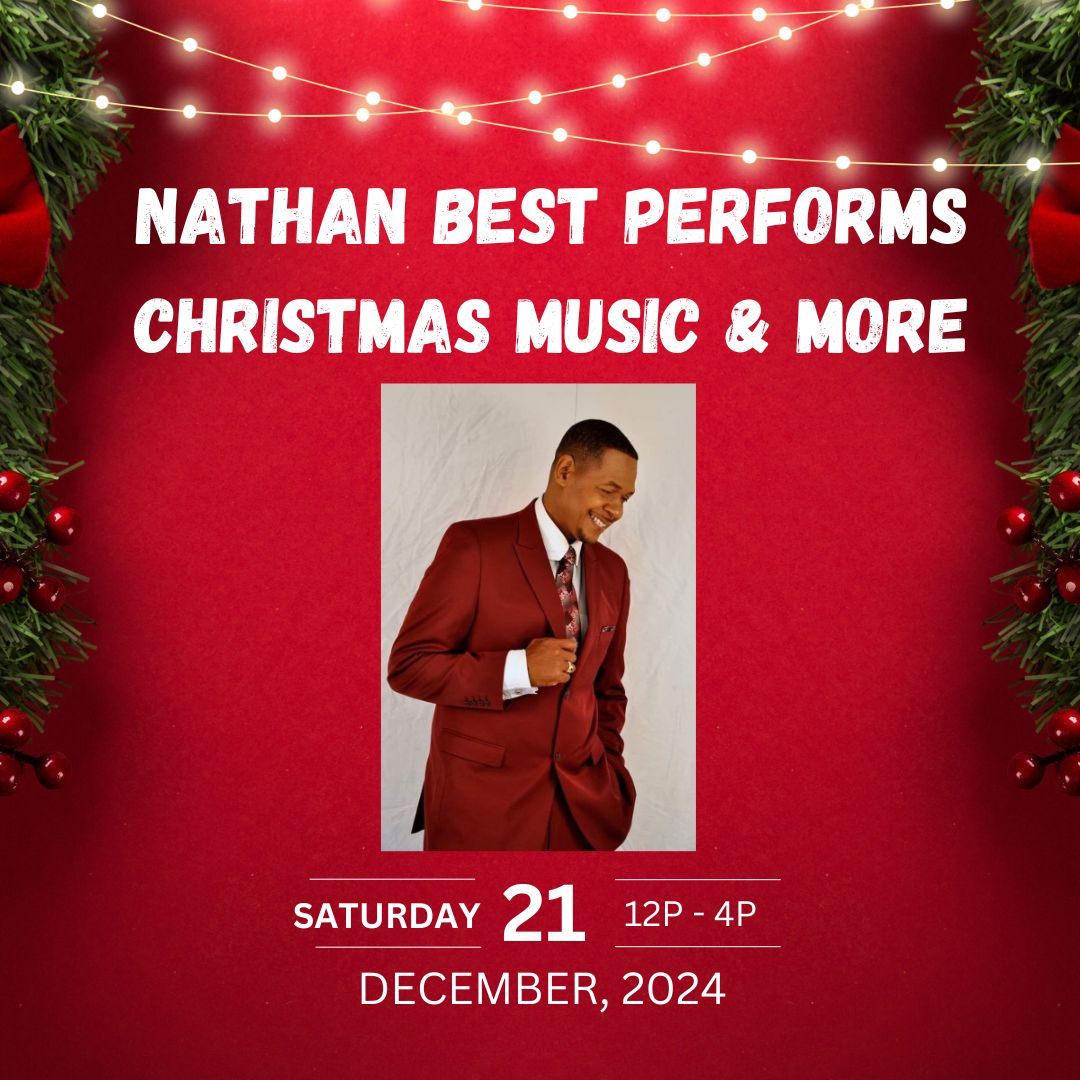 Nathan Best Performs Christmas Music & More