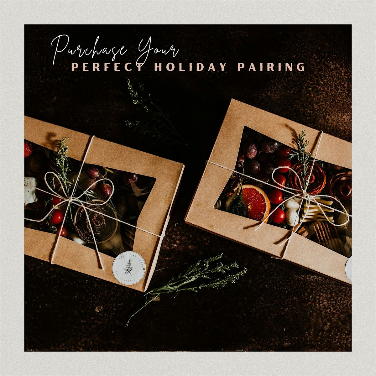 Purchase Your Perfect Holiday Pairing