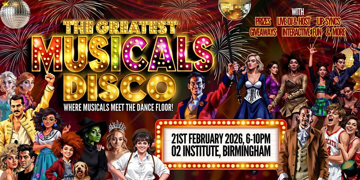 The Greatest MUSICALS Disco - Birmingham
