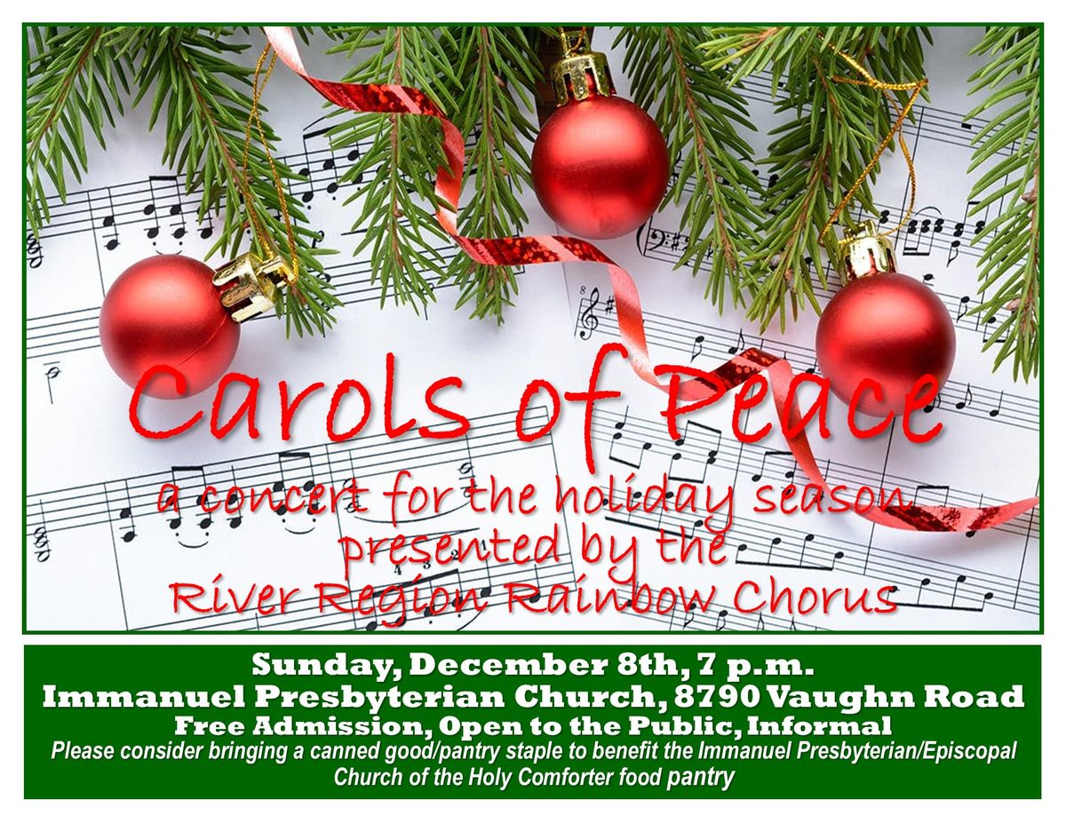 "Carols of Peace" ~ a concert for the holiday season presented by the River Region Rainbow Chorus