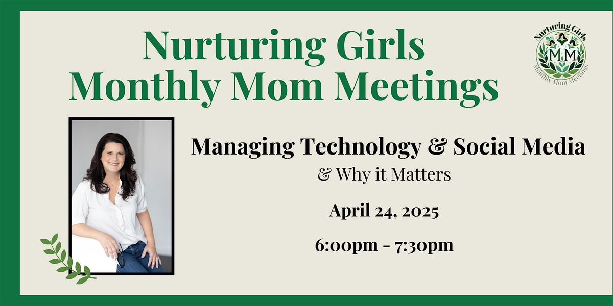 Nurturing Girls Monthly Meeting for Moms