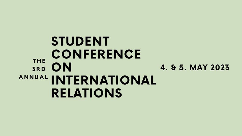 3rd Student Conference on International Relations