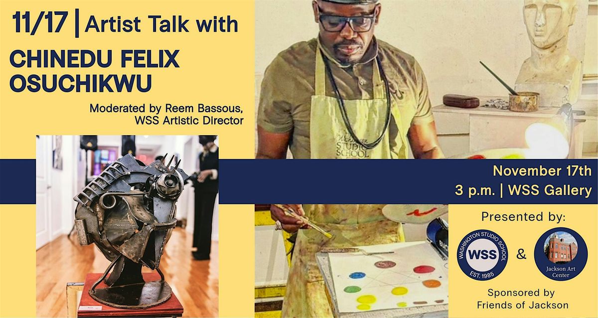 Jackson Art Center x WSS Artist Talk with Chinedu Osuchukwu