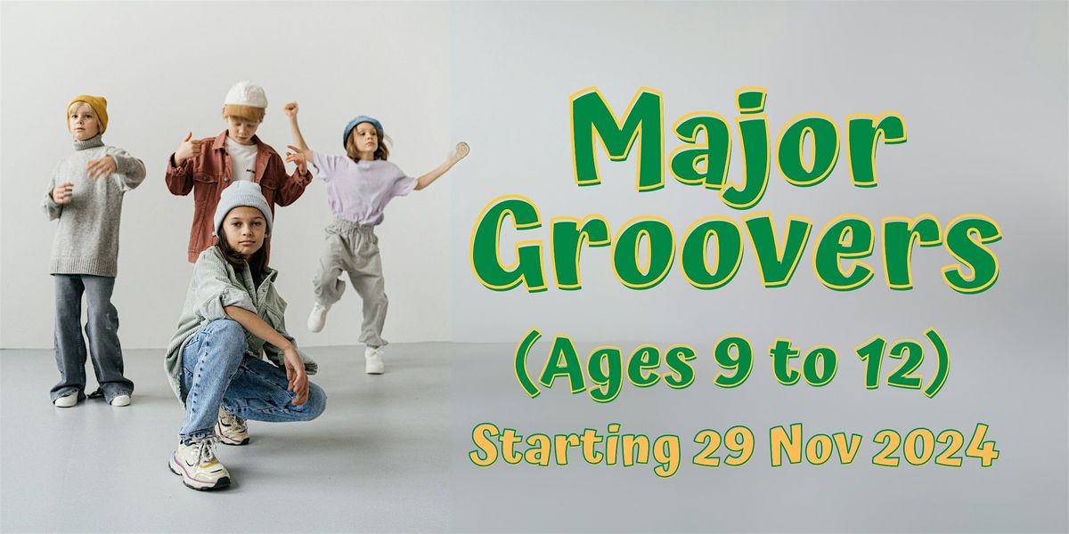 [20 % EARLY BIRD] Major Groovers: 4-Week Hip Hop Dance Course (Ages 9-12)