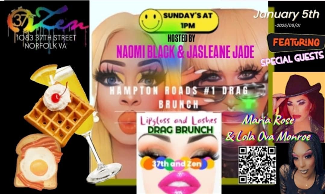 LIPGLOSS AND LASHES DRAG BRUNCH -1\/5\/25