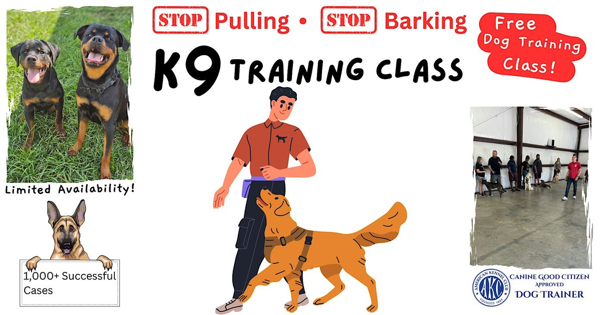 K9 Training (FREE Dog Training Class)