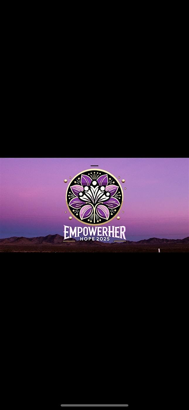 EmpowerHER Hope 2025 !