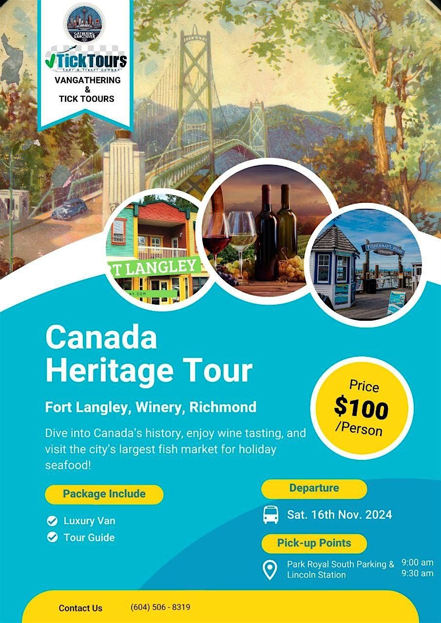 Canada Heritage Tour \u062a\u0648\u0631 \u0642\u0628\u0644 \u0627\u0632 \u06a9\u0627\u0646\u0627\u062f