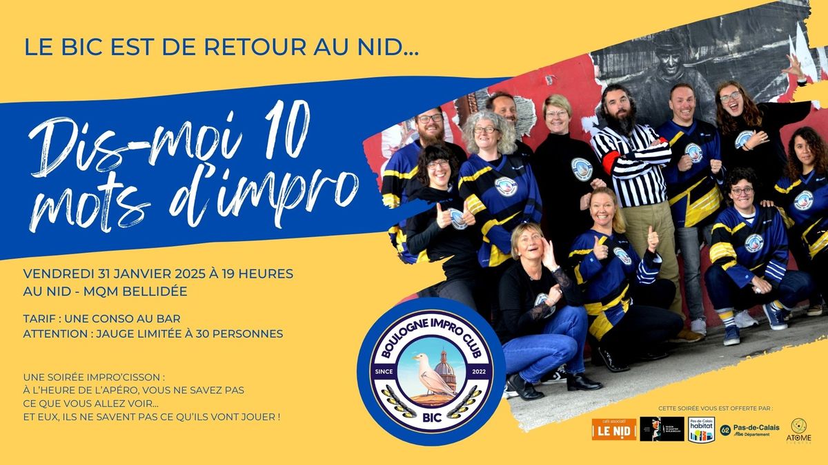 Le BIC est de retour au Nid, avec "Dis-moi 10 mots d'impro"