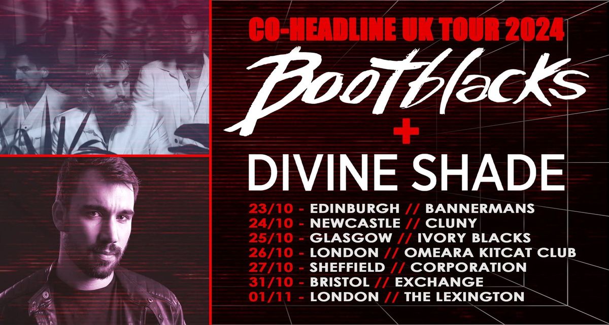 Divine Shade + Bootblacks Live \/ Edinburgh (UK)