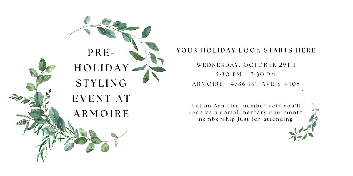 Pre-Holidays Styling Event at Armoire