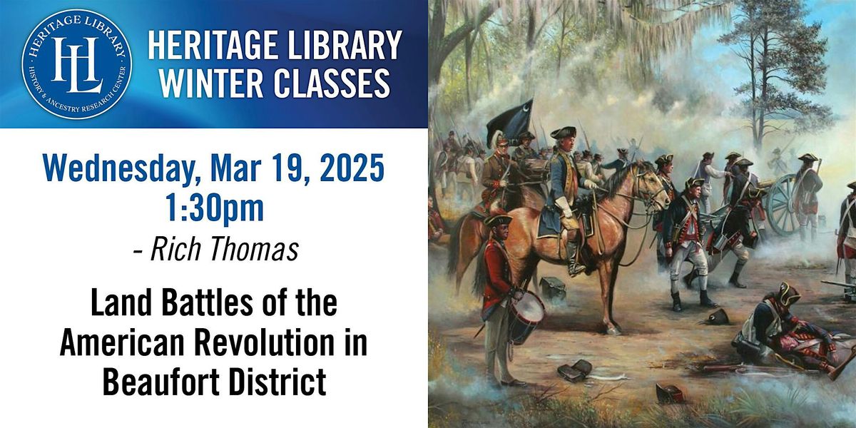 Land Battles of the American Revolution in Beaufort District