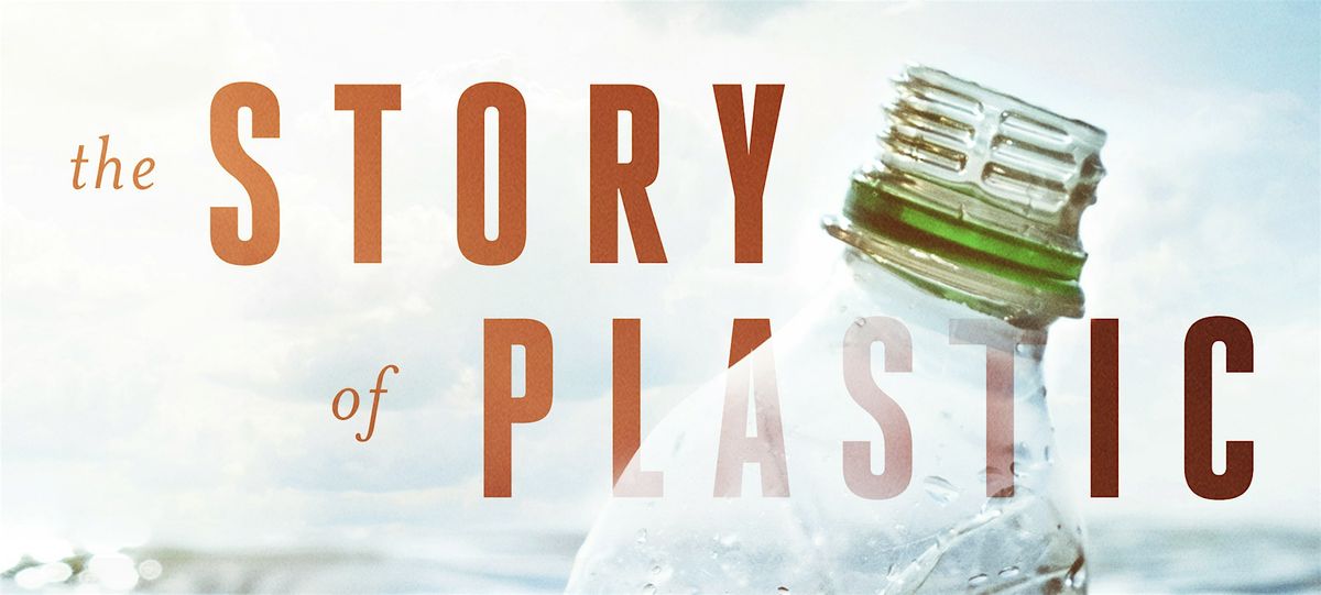 The Story of Plastic Documentary Screening at The Aquarium of The Pacific