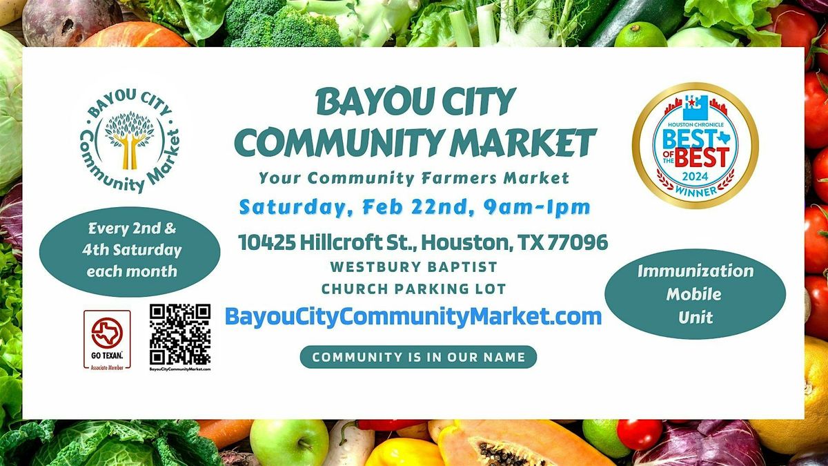 Bayou City Community Market - Your Community Farmers Market