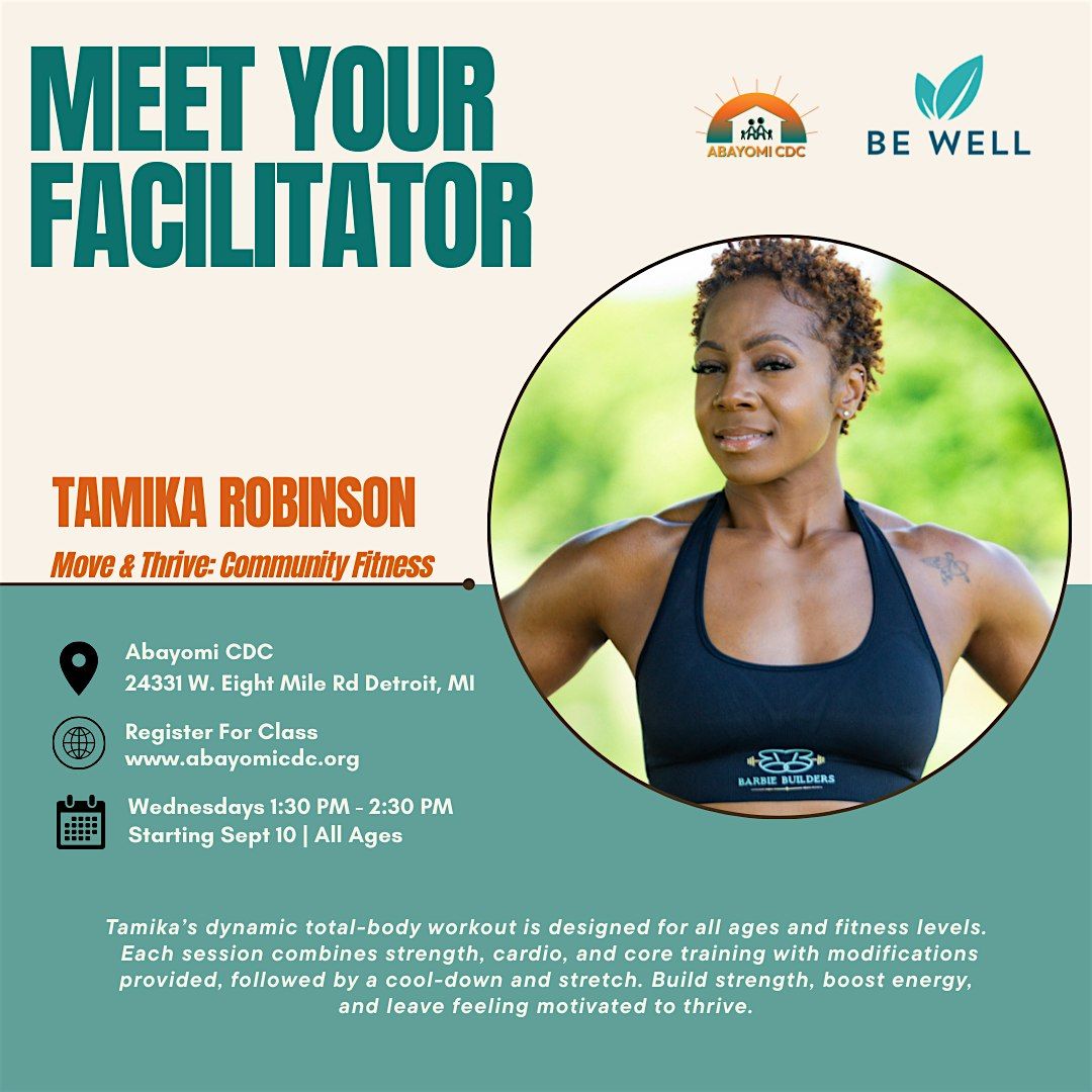 Be Well: Move and Thrive : Community Fitness