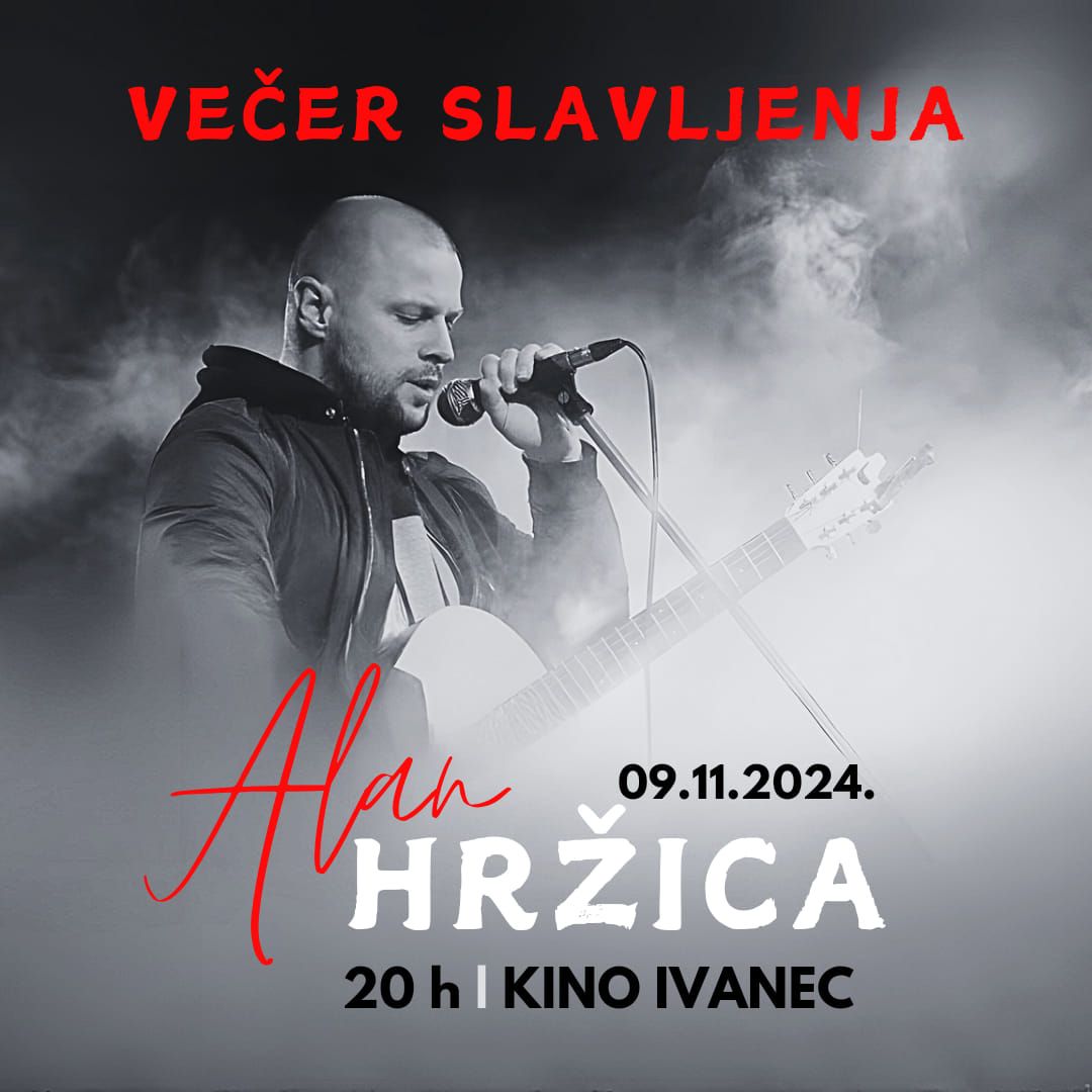 "Ve\u010der slavljenja" - Koncert Alana Hr\u017eice