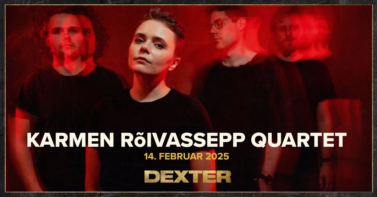 Karmen R\u00f5ivassepp Quartet - Dexter, Odense