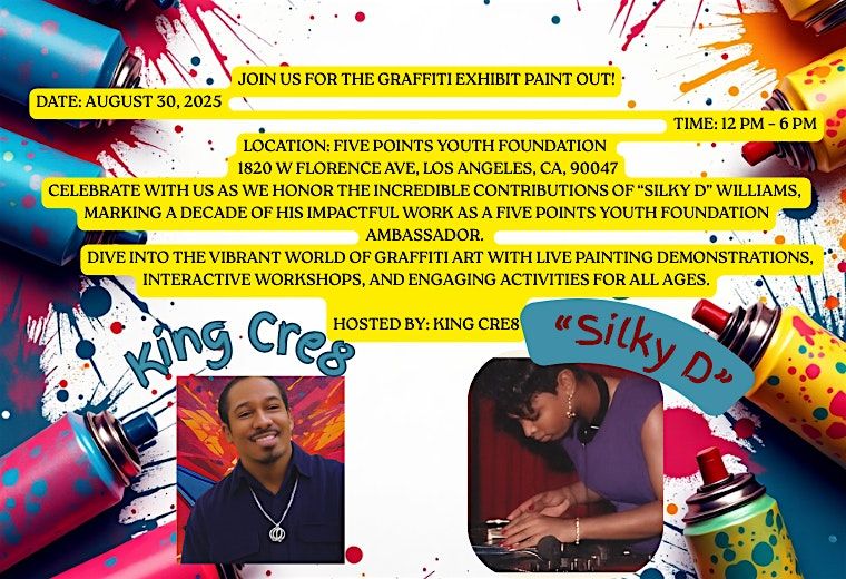 Graffiti Exhibit: Paint Out Curated by King Cre8