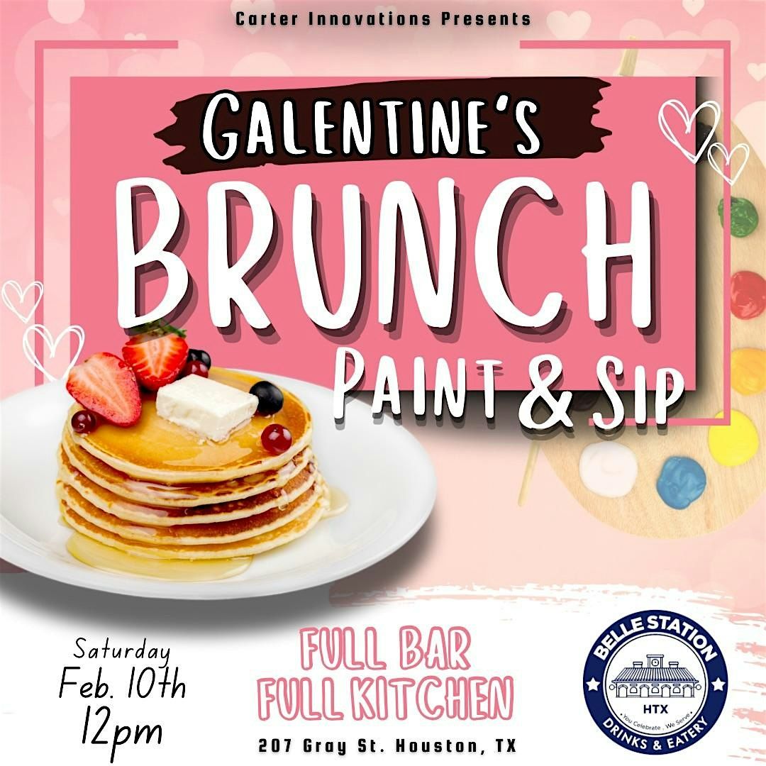 Galentine\u2019s Brunch Paint & Sip